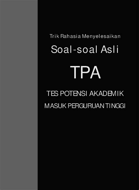Senilai rp20.000.000 untuk kurang lebih 50 orang. Kumpulan Soal Tes Masuk Perguruan Tinggi Swasta Dan ...