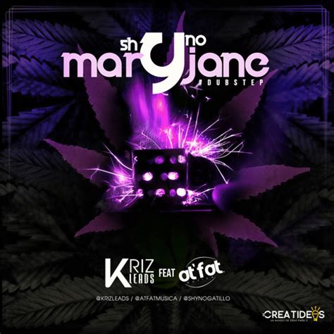 Hello, my name is jane. Shyno - Mary Jane (Kriz Leads & At Fat remix) by Kriz ...