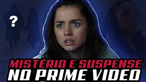 Want to watch best comedy movies, ghost movies, top thrillers and new adventure movies? Top 5 melhores filmes de SUSPENSE e MISTÉRIO no AMAZON ...