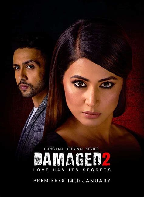 Cops are baffled with her, and finding a lawyer for her looks impossible. Damaged 2 (2020) Hindi WEB-Series WEB-DL [Season 02 ...