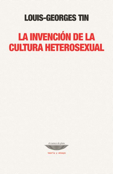 Upload, livestream, and create your own videos, all in hd. el cuenco de plata | La invención de la cultura heterosexual