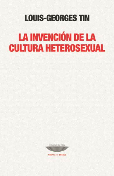 El libertino invisible, libertino invisible, el libertino invisible descargar, libertino invisible. el cuenco de plata | La invención de la cultura heterosexual