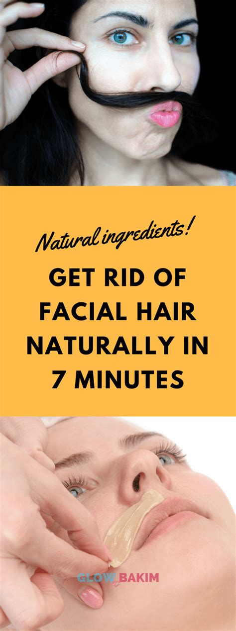 They are easy to follow, safe to use, and need only very common ingredients. Get Rid Of Facial Hair Naturally In 7 Minutes | Natural ...
