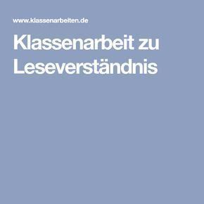 Pro text benötigst du ca. Klassenarbeit zu Leseverständnis | Klassenarbeiten, Erste ...