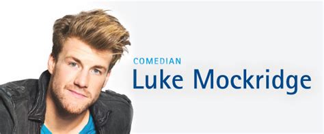 Just because you miss out on luke mockridge. Luke Mockridge - IHK Bonn/Rhein-Sieg - Azubi-Atlas & Die ...