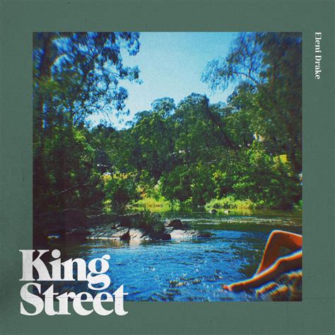 Top songs by eleni drake. King Street - Single by Eleni Drake | Spotify