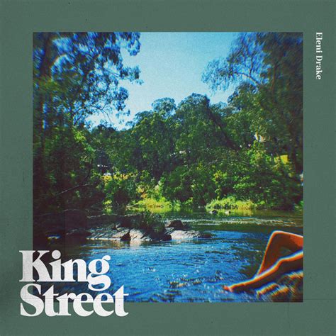 Discover top playlists and videos from your favorite artists on shazam! King Street - Single by Eleni Drake | Spotify