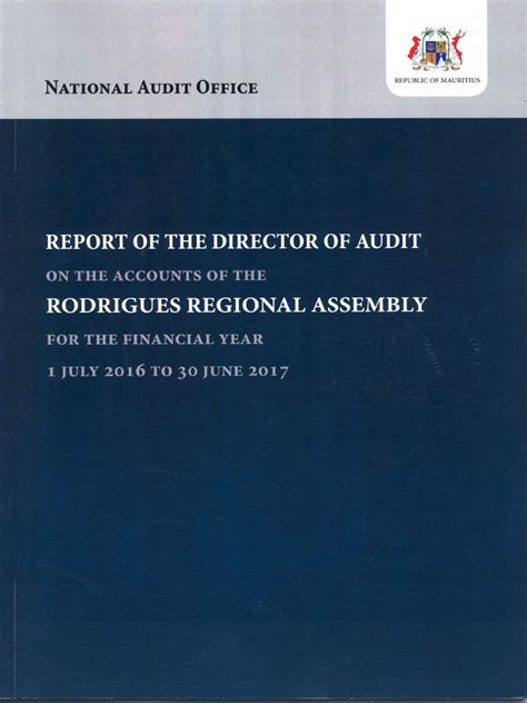 Other reporting required by government auditing standards in accordance with government auditing standards, we have also issued our report dated san francisco, california december 29, 2017, except for our report on the schedule of expenditures of federal awards, as to which the date is. Audit Report on Rodrigues Regional Assembly for the period ...