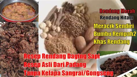 Yang kamu butuhkan hanya bumbu yang lengkap dengan kaldu sapi. Resep Asli Rendang Padang, Meracik Sendiri Bumbu Rempah ...