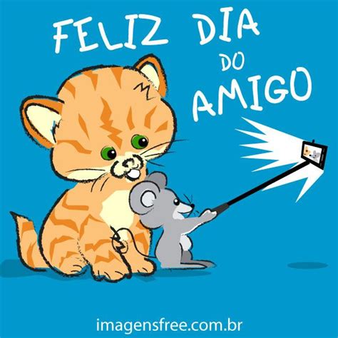 Mensagem do dia do amigo. Pin em DIA DO AMIGO