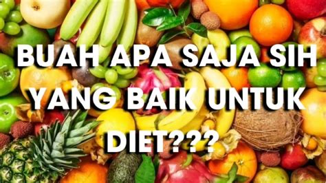 Nah, dari sekian banyak pilihan di pasaran, sebenarnya mana sih makanan terbaik untuk ikan cupang? Buah yang bagus untuk diet. Buah untuk diet. Makanan sehat ...