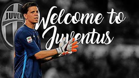 Ultimamente si sta dimostrando un mostro, grande wojciech! Wojciech Szczęsny • Welcome to Juventus FC • Best Saves ...