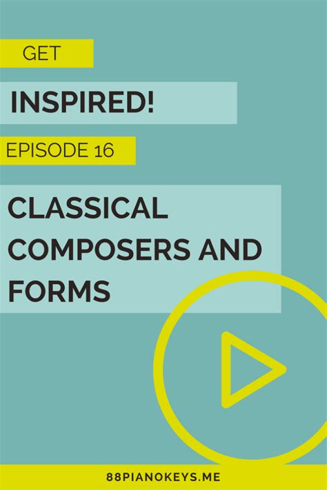 Learn about romantic music era with free interactive flashcards. Episode 16: Classical Composers and Forms - 88 Piano Keys