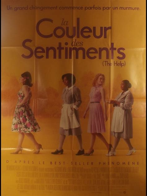 Les actrices qui jouent minny et aibileen sont excellentes. Affiche du film LA COULEUR DES SENTIMENTS - CINEMAFFICHE