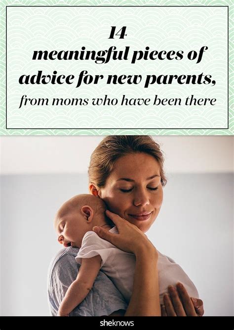 14 meaningful pieces of advice for new parents from moms ...