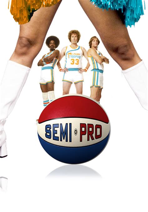 And i'm sure it will make a load of money. Semi-Pro | Movie fanart | fanart.tv