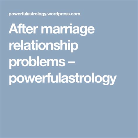 After marriage relationship problems | After marriage