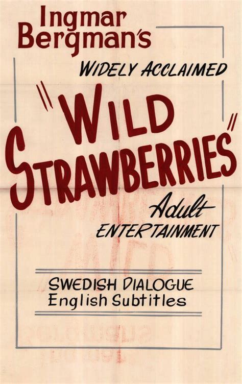 Canadian alternative rock band wild strawberries took their name from this movie's title. wild-strawberries-movie-poster-1020205171.jpg | Wild ...