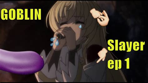 Kim shin pernah menjadi jenderal tak terkalahkan di militer goryeo yang meninggal secara tragis. Goblin Slayer Episode 1 English Subbed HD - YouTube