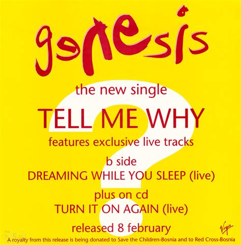 Mp3 320kbps, 11.41 мб mp3 128kbps, 4.56 мб mp3 64kbps, 2.28 мб. Poster - Genesis - Tell Me Why - Single - 8th February ...