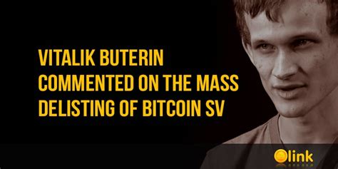 .the business quotes, then you can check vitalik buterin quotes, which release business quotes. Vitalik Buterin commented on the mass delisting of Bitcoin ...