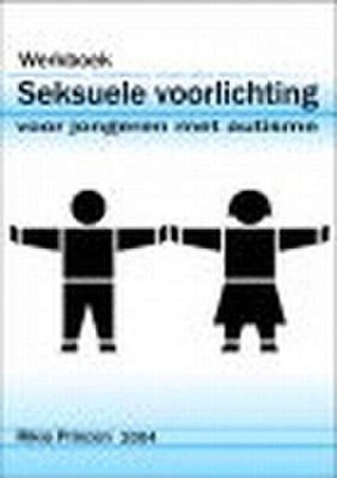 Werkblad, webpad, seksuele vorming, seksuele voorlichting, groep 8, onderbouw vo, meervoudige intelligentie, zelfwerkzaamheid. bol.com | Werkboek seksuele voorlichting voor jongeren met ...