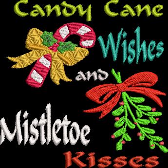 Candy is important mouth waterers tastes designed in ornamental shapes, and therefore candy for christmas must also preach christmas. Candy Cane Wishes and Mistletoe Kisses Saying Machine Embroidery Design Holiday Christmas