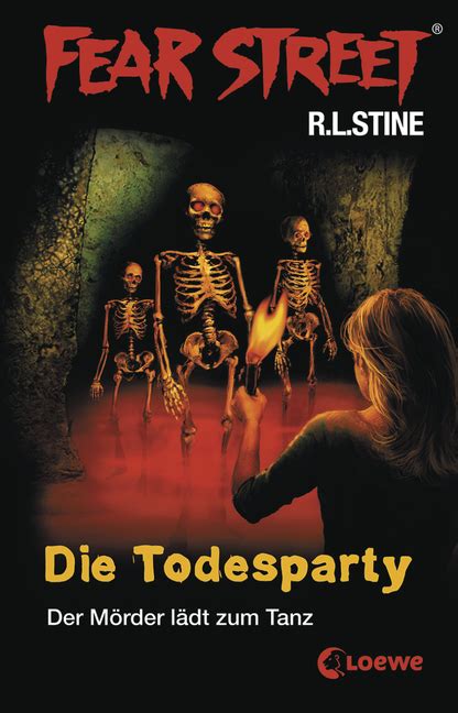Ghostwriters for fear street sagas include: Fear Street 22 - Die Todesparty von R.L. Stine | 978-3 ...
