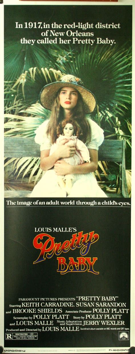 Pretty baby, directed by louis malle, starring keith. PRETTY BABY Insert Poster starring Brooke Shields