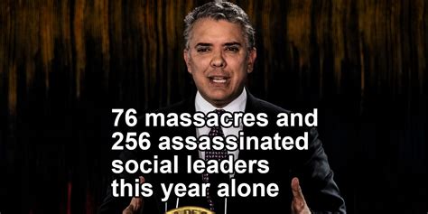 I n recent weeks, seemingly every day there is news of another massacre in colombia. Colombia shocked by two massacres on one day as Duque goes ...