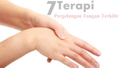 Ketiga, anggota tubuh yang ada di tangan. 7 Cara Melakukan Terapi Pergelangan Tangan Terkilir Agar ...
