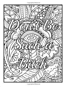 Coloring pages for adults swear words. Pin on Swear Words Adult Coloring Pages