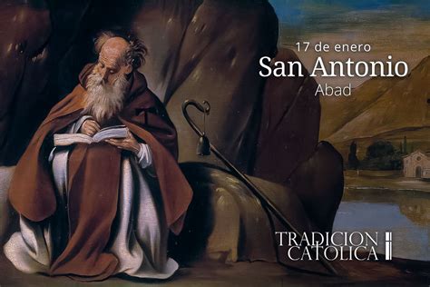 Founded by father antonio peyri. 17 de enero: San Antonio - Tradición Católica