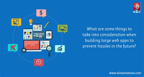 To create an innovative web application, you need to research hard and collect ideas. Things to be Considered When Building Large Web Apps