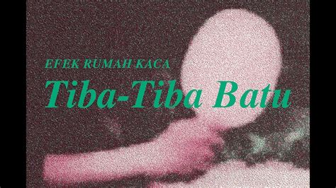 Temukan lagu terbaru favoritmu hanya di lagu 123 stafaband planetlagu. 'Tiba-Tiba Batu' Single Terbaru dari Efek Rumah Kaca yang ...