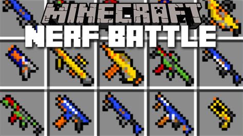 This mod adds a whopping 299 new items along with its very own unique workbench. Minecraft NERF GUN WAR MOD / NERF BATTLE WITH THE ...