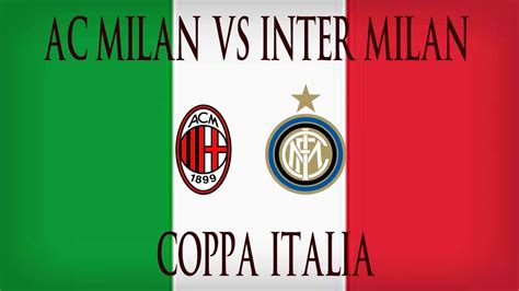 Inter milan have won 82 of these clashes in their history, with ac milan taking victory on 77 occasions. AC Milan vs Inter | Coppa Italia | Italian commentary ...