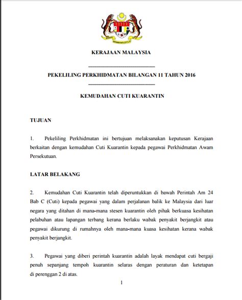 Pekeliling perkhidmatan ini bertujuan melaksanakan keputusan kerajaan berkaitan dengan kemudahan cuti kuarantin kepada pegawai perkhidmatan awam persekutuan. Cuti Kuarantin Penjawat Awam 2020