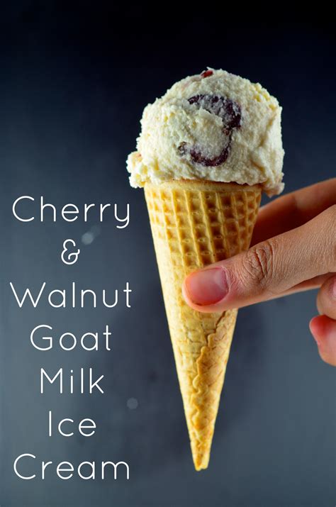 How to make vanilla ice cream & 50+ flavors. Cherry & Walnut Goat's Milk Ice cream