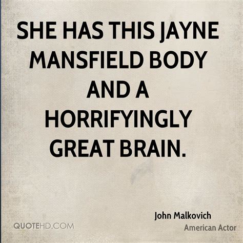 It comes only from inside, its from nothing thats. John Malkovich Quotes | QuoteHD