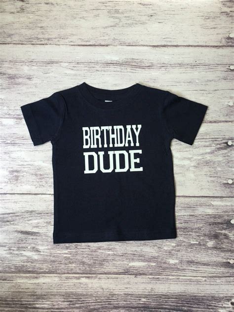 Designed by you, printed by our experts. Birthday dude shirt, boys birthday shirt, birthday guy ...