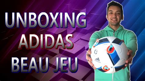 Sigue todas las noticias de la eurocopa 2016 de fútbol que se celebrará en francia. Unboxing Adidas Beau Jeu | Balón Euro Copa 2016 ...