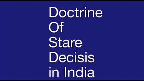 Only the husband can contest the legitimacy of a child born to his wife. Doctrine of Stare Decisis in India - YouTube