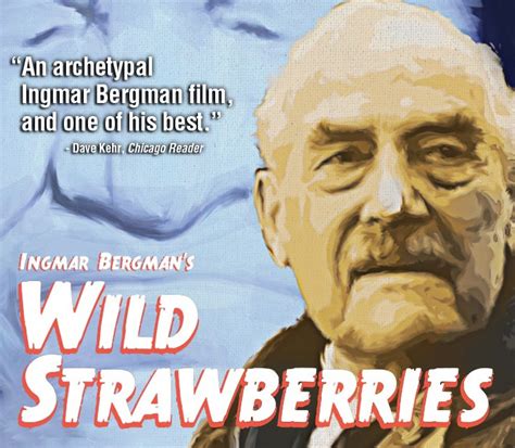 Victor sjöström, bibi andersson, ingrid thulin and others. Wild Strawberries ~ Art Cinema|Show | The Lyric Theatre