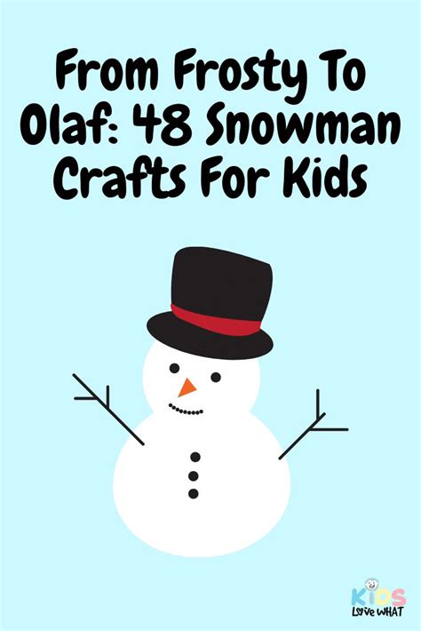 And it is pretty awesome. From Frosty To Olaf: 48 Snowman Crafts For Kids | Snowman ...