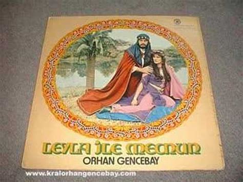 Sultan'ın (hüseyin peyda) bir kızı olur. Orhan Gencebay Leyla Ile Mecnun Tek Parca 3gp mp4 mp3 flv indir