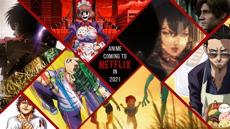 Netflix is bringing more and more animation series for its enthusiasts this year. Anime Coming to Netflix in 2021 - Netfli.cx