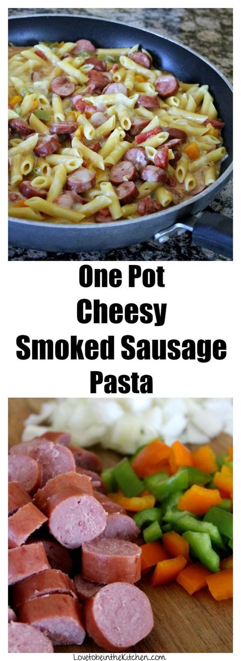 Brown the sausage and onion in a large skillet or dutch oven. One Pot Cheesy Smoked Sausage Pasta - Love to be in the ...