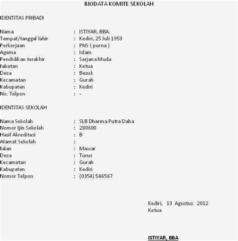 Seiring dengan perkembangan dan kemajuan pihak sekolah mengajukan usulan kepada pemerintah agar status sdlb ditingkatkan menjadi slb. SLB Dharma Putra Daha : Biodata Komite Sekolah