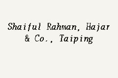 Needles to say, the contents. Shaiful Rahman, Hajar & Co., Taiping, Lawyer firm in Taiping